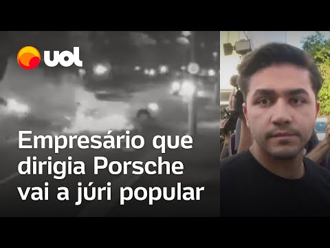 Caso porsche: Empresário que matou motorista de aplicativo em acidente vai a júri popular