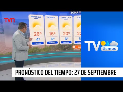 Pronóstico del tiempo: Viernes 27 de septiembre 2024 | TV Tiempo