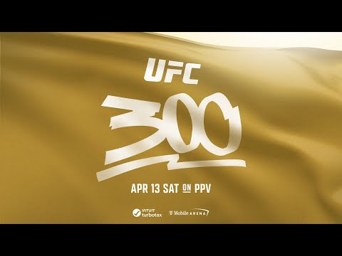 UFC 300: Pereira vs Hill | April 13