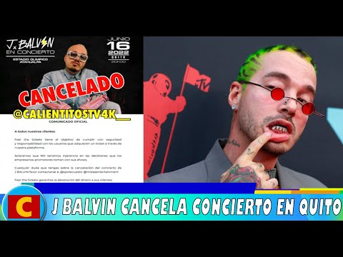 J BALVIN cancela concierto en Quito por culpa de unos irresponsables
