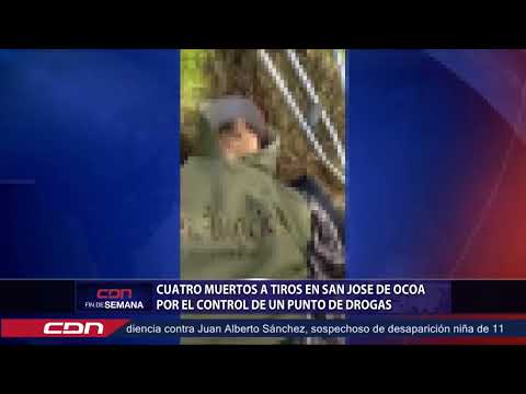 Cuatro muertos a tiros en San José de Ocoa por el control de un punto de drogas