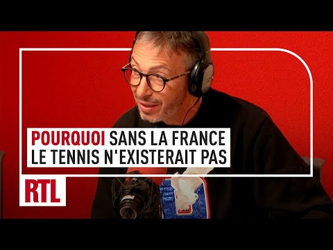 Pourquoi, sans la France, le tennis n'existerait pas ! Ah Ouais ?