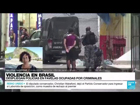 Informe desde Río de Janeiro: despliegan policías en favelas ocupadas por criminales