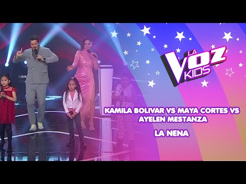 Kamila Bolivar, Maya Cortés, Ayelén Mestanza | La Nena | Batallas | Temp 2022 | La Voz Kids
