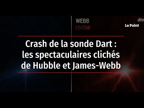 Crash de la sonde Dart : les spectaculaires clichés de Hubble et James-Webb