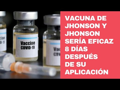 Vacuna de Johnson & Johnson sería eficaz después de 8 días según los primeros ensayos