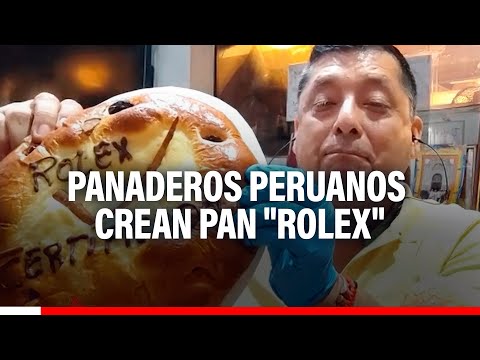 Día del Panificador Peruano: Panaderos crean pan 'Rolex Certificado'