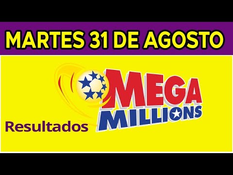 Resultado del sorteo de Megamillones del Martes 31 de Agosto de del 2021