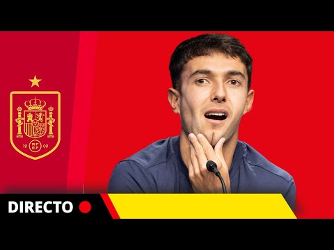 EN DIRECTO: RDP Martín Zubimendi de la SELECCIÓN ESPAÑOLA | Nations League 2024