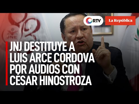 Luis Arce Córdova es destituido por audios con César Hinostroza