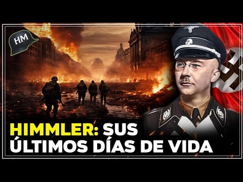 ¡Las ÚLTIMAS horas de VIDA de Himmler antes de la CAÍDA de la Alemania N4zi!