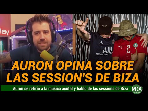 El COMENTARIO de AURON sobre las SESSION’S de BIZARRAP y su opinión de DUKI