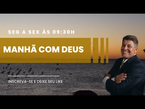 MANHÃ COM DEUS 26/09/2024