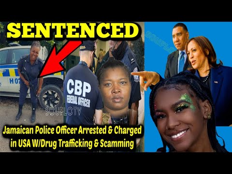 Jamaican Cop Caught Smuggling Drugs Sentenced In US + Vlogger Legendary Lasco + $2Mil US Pledge