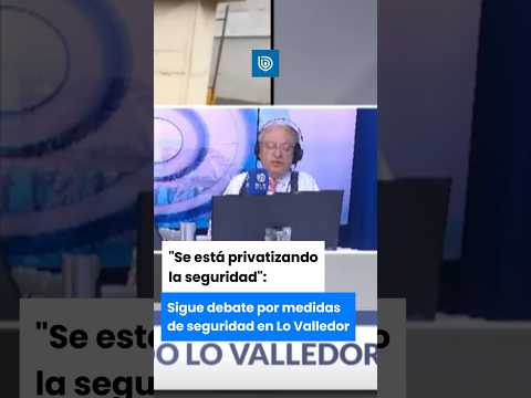 “Se está privatizando la seguridad”: sigue el debate por medidas de seguridad en Lo Valledor