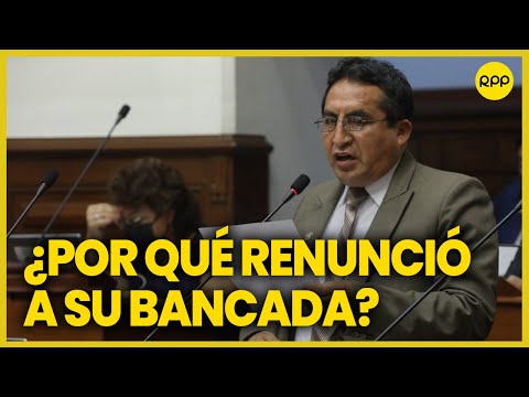 Alfredo Pariona se pronuncia tras renunciar a su bancada Perú Libre