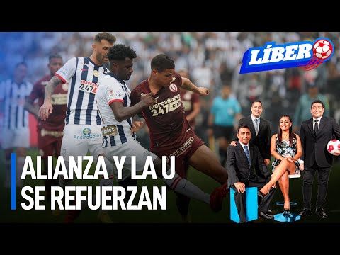 Liga 1 2023: Alianza Lima y Universitario de Deportes se refuerzan | Líbero