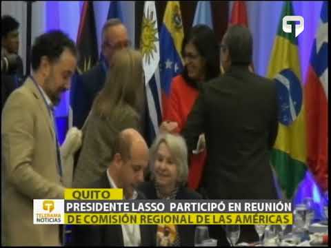 Presidente Lasso participó en reunión de comisión regional de las Américas