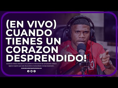 ? EN VIVO ? CUANDO TIENES UN CORAZON DESPRENDIDO ?