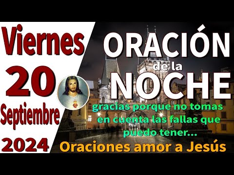 oración de la noche de hoy viernes 20 de septiembre de 2024 -Deuteronomio 12:8