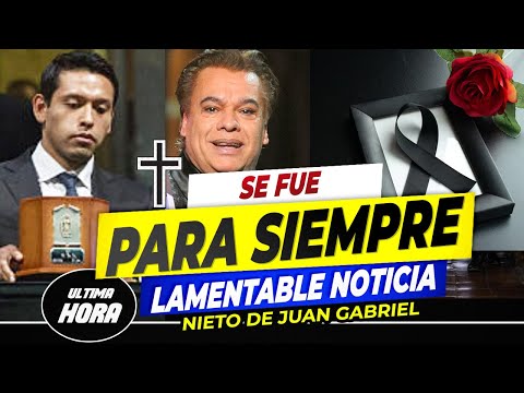 ?LAMENTABLE NOTICIA ! Se Fue UN ANGELITO la familia de Juan Gabriel SE VISTE DE LUTO