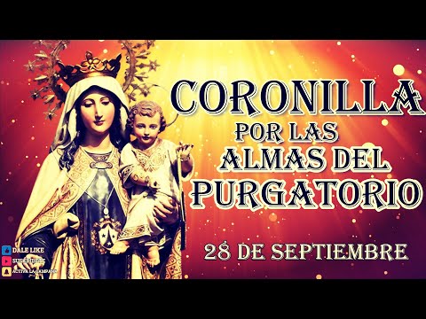 Coronilla por las Almas 28 de septiembre