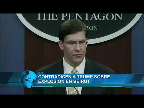 Contradicen a Trump sobre explosión en Beirut