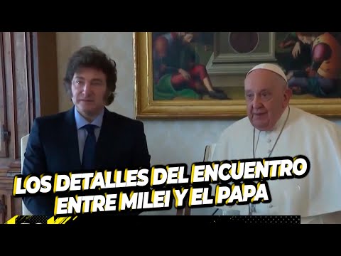 La llegada de Milei al Vaticano: ¿Cuál fue el pedido del Papa Francisco al Presidente?