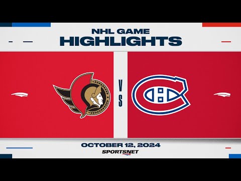 NHL Highlights | Senators vs. Canadiens - October 12, 2024