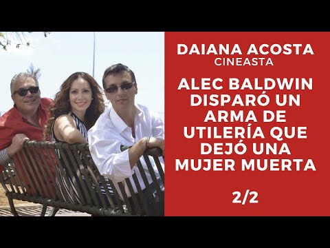 ENTN -Dahiana Acosta - Alec Baldwin disparó un arma de utilería que dejó una mujer muerta 2/2