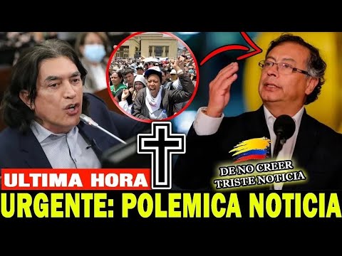 ULTIMA HORA  HACE UNAS HORAS GUSTAVO PETRO lamentable noticia GUSTAVO BOLIVAR urgente COLOMBIA