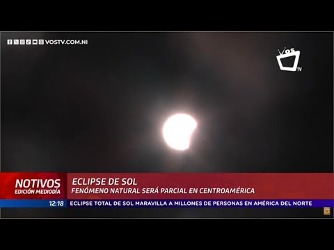 Así se vio el esperado eclipse solar en Norteamérica y Nicaragua