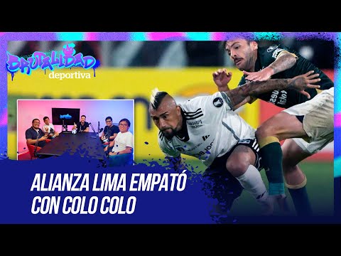 Alianza Lima empató con Colo Colo: ¿Culpa de Jeriel De Santis? | Brutalidad Deportiva