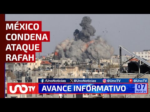 México condena ataque en Rafah