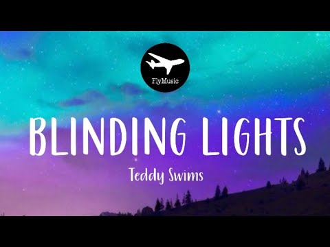 Teddy Swims - Blinding Lights Cover (Lyrics) The Weeknd