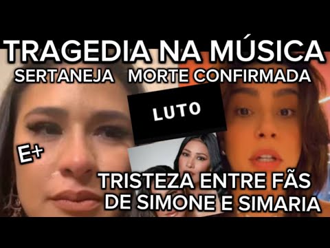 TRISTE COMUNICADO MORTE INFELIZMENTE CHEGOU A MUSICA SERTANEJA E+SIMARIA APÓS DOENÇA COMOVE FÃS