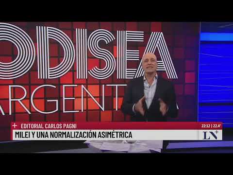 Milei y una normalización asimétrica. El editorial de Carlos Pagni