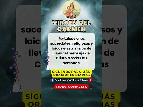 Oración Milagrosa a la VIRGEN del CARMEN  Para un Favor #VirgendelCarmen