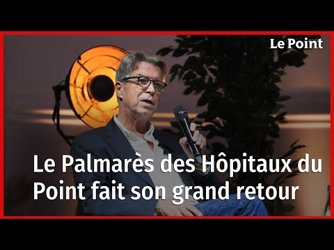 Le Palmarès des Hôpitaux du Point fait son grand retour