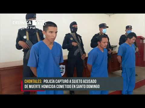 Capturan a delincuentes autores de homicidio en Chontales - Nicaragua