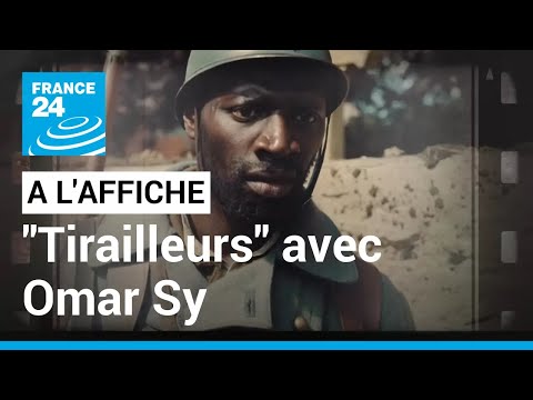 Tirailleurs : Omar Sy dans les tranchées de la Grande Guerre • FRANCE 24