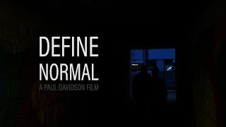 Define Normal (Gay Short Film) - A Paul Davidson Film (2017)