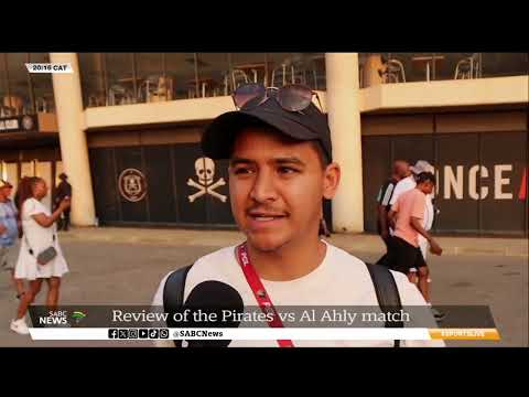 Sports Live | Review of the Pirates vs Al Ahly match