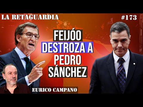 FEIJÓO DESTROZA a un PEDRO SÁNCHEZ ARRODILLADO a golpistas