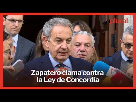 Zapatero clama contra la Ley de Concordia