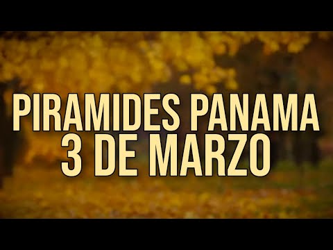 Pirámides de la suerte para el Domingo 3 de Marzo 2024 Lotería de Panamá