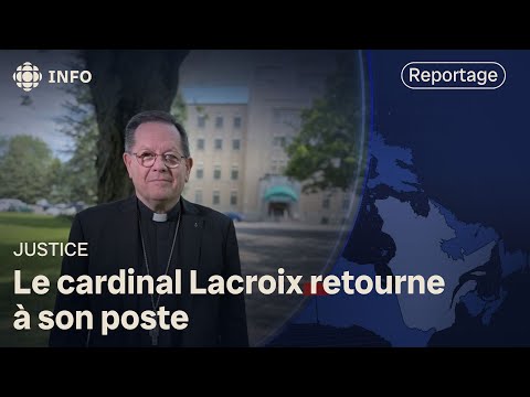 Allégations d’inconduite sexuelle : le cardinal Cyprien Lacroix réintègre ses fonctions