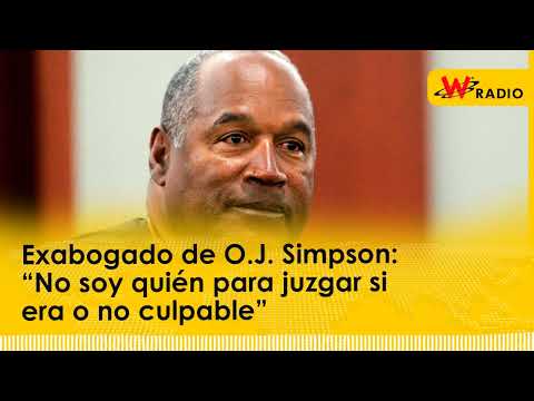 Exabogado de O.J. Simpson: “No soy quién para juzgar si era o no culpable”