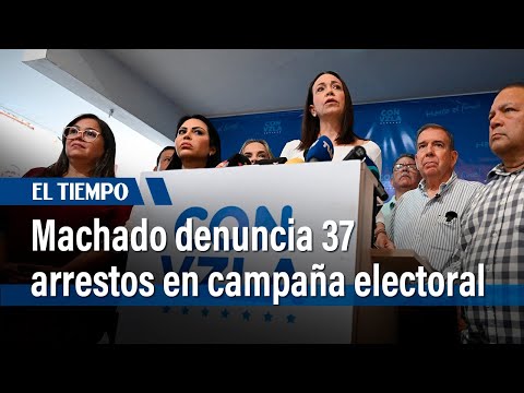 Opositora Machado denuncia arresto de 37 activistas durante campaña en Venezuela | El Tiempo