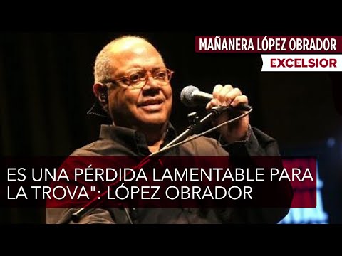 López Obrador lamenta muerte de Pablo Milanés